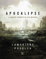 APOCALIPSE A Maior Profecia do Mundo.pdf